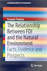 Télécharger le livre :  The Relationship Between FDI and the Natural Environment