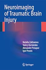 Télécharger le livre :  Neuroimaging of Traumatic Brain Injury