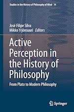 Télécharger le livre :  Active Perception in the History of Philosophy