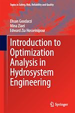 Télécharger le livre :  Introduction to Optimization Analysis in Hydrosystem Engineering