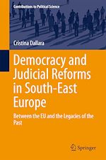 Télécharger le livre :  Democracy and Judicial Reforms in South-East Europe