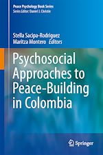 Télécharger le livre :  Psychosocial Approaches to Peace-Building in Colombia