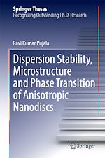 Télécharger le livre :  Dispersion Stability, Microstructure and Phase Transition of Anisotropic Nanodiscs