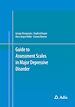 Télécharger le livre :  Guide to Assessment Scales in Major Depressive Disorder