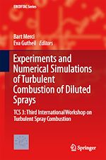 Télécharger le livre :  Experiments and Numerical Simulations of Turbulent Combustion of Diluted Sprays
