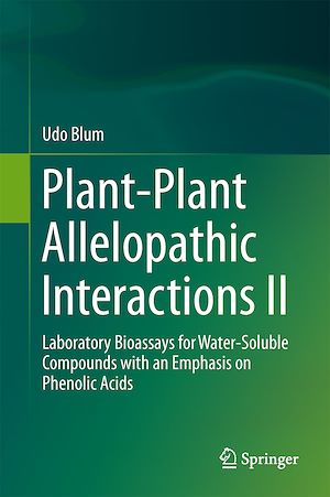 Téléchargez le livre :  Plant-Plant Allelopathic Interactions II