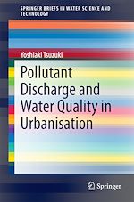 Download this eBook Pollutant Discharge and Water Quality in Urbanisation