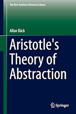 Télécharger le livre :  Aristotle's Theory of Abstraction