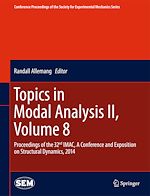 Télécharger le livre :  Topics in Modal Analysis II, Volume 8