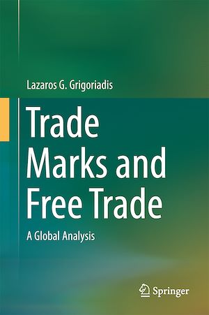 Téléchargez le livre :  Trade Marks and Free Trade