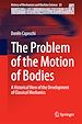 Télécharger le livre :  The Problem of the Motion of Bodies