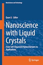 Télécharger le livre :  Nanoscience with Liquid Crystals