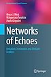Télécharger le livre :  Networks of Echoes