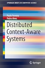 Télécharger le livre :  Distributed Context-Aware Systems