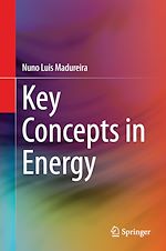 Télécharger le livre :  Key Concepts in Energy