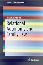 Download this eBook Relational Autonomy and Family Law