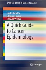 Télécharger le livre :  A Quick Guide to Cancer Epidemiology