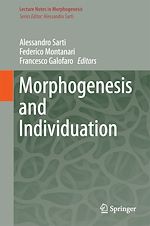 Télécharger le livre :  Morphogenesis and Individuation