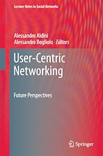 Télécharger le livre :  User-Centric Networking