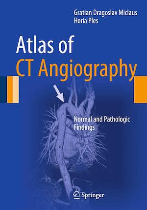 Téléchargez le livre :  Atlas of CT Angiography
