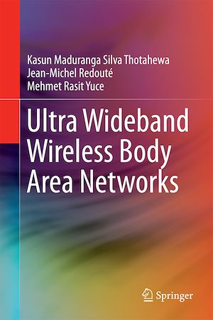 Téléchargez le livre :  Ultra Wideband Wireless Body Area Networks