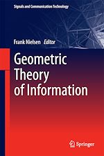Télécharger le livre :  Geometric Theory of Information