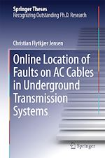 Télécharger le livre :  Online Location of Faults on AC Cables in Underground Transmission Systems