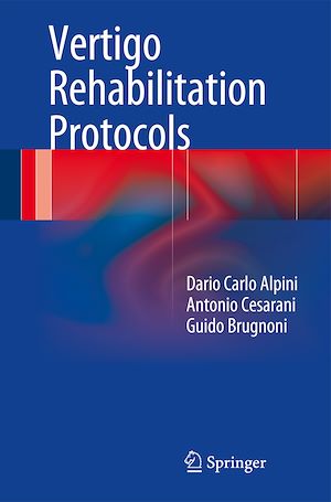 Téléchargez le livre :  Vertigo Rehabilitation Protocols