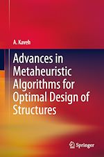 Télécharger le livre :  Advances in Metaheuristic Algorithms for Optimal Design of Structures