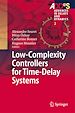 Télécharger le livre :  Low-Complexity Controllers for Time-Delay Systems