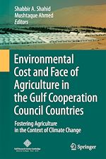 Télécharger le livre :  Environmental Cost and Face of Agriculture in the Gulf Cooperation Council Countries