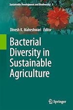 Télécharger le livre :  Bacterial Diversity in Sustainable Agriculture