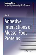 Télécharger le livre :  Adhesive Interactions of Mussel Foot Proteins