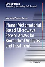 Télécharger le livre :  Planar Metamaterial Based Microwave Sensor Arrays for Biomedical Analysis and Treatment