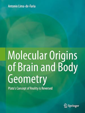 Téléchargez le livre :  Molecular Origins of Brain and Body Geometry