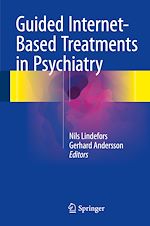 Télécharger le livre :  Guided Internet-Based Treatments in Psychiatry