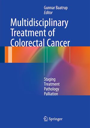 Téléchargez le livre :  Multidisciplinary Treatment of Colorectal Cancer