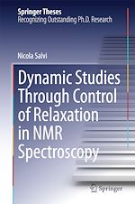 Télécharger le livre :  Dynamic Studies Through Control of Relaxation in NMR Spectroscopy