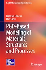 Télécharger le livre :  PGD-Based Modeling of Materials, Structures and Processes