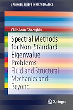 Télécharger le livre :  Spectral Methods for Non-Standard Eigenvalue Problems