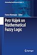 Télécharger le livre :  Petr Hájek on Mathematical Fuzzy Logic
