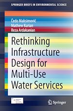 Download this eBook Rethinking Infrastructure Design for Multi-Use Water Services
