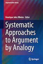 Download this eBook Systematic Approaches to Argument by Analogy
