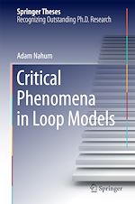 Télécharger le livre :  Critical Phenomena in Loop Models