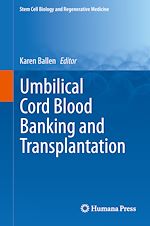 Télécharger le livre :  Umbilical Cord Blood Banking and Transplantation