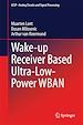 Télécharger le livre :  Wake-up Receiver Based Ultra-Low-Power WBAN