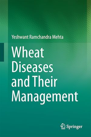 Téléchargez le livre :  Wheat Diseases and Their Management