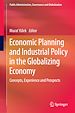 Télécharger le livre :  Economic Planning and Industrial Policy in the Globalizing Economy