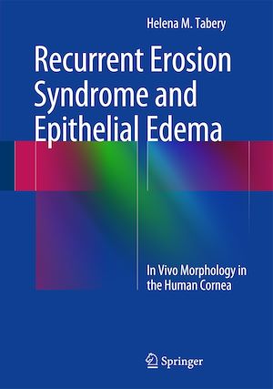 Téléchargez le livre :  Recurrent Erosion Syndrome and Epithelial Edema