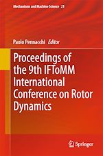 Download this eBook Proceedings of the 9th IFToMM International Conference on Rotor Dynamics